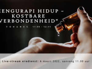 Livestream  Eredienst 6-3-2022 om 11.00 uur Pdt. E.S. Patty  Djemaat/Gemeente: GIM Amsterdam “ Gunung Batu”