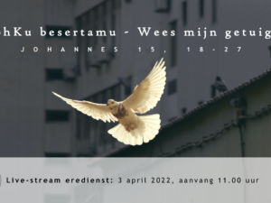 Livestream  Eredienst 03-04-2022 om 11.00 uur Pdt. E.S. Patty